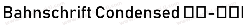 Bahnschrift Condensed 加粗字体转换